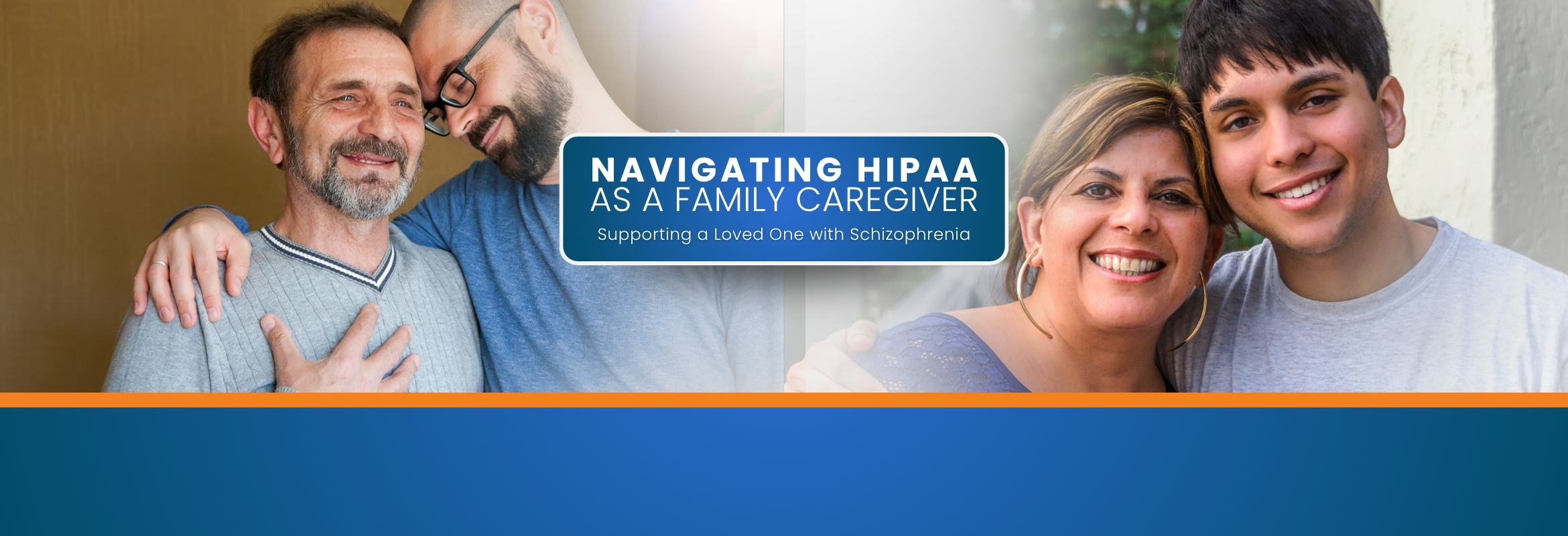 Navigating HIPAA as a Family Caregiver: Supporting a Loved One with Schizophrenia